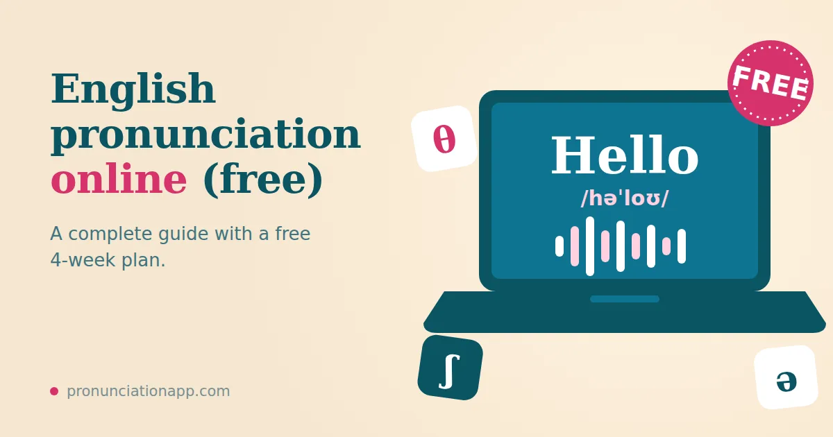 English pronunciation online free: laptop showing the word Hello with IPA and a free badge