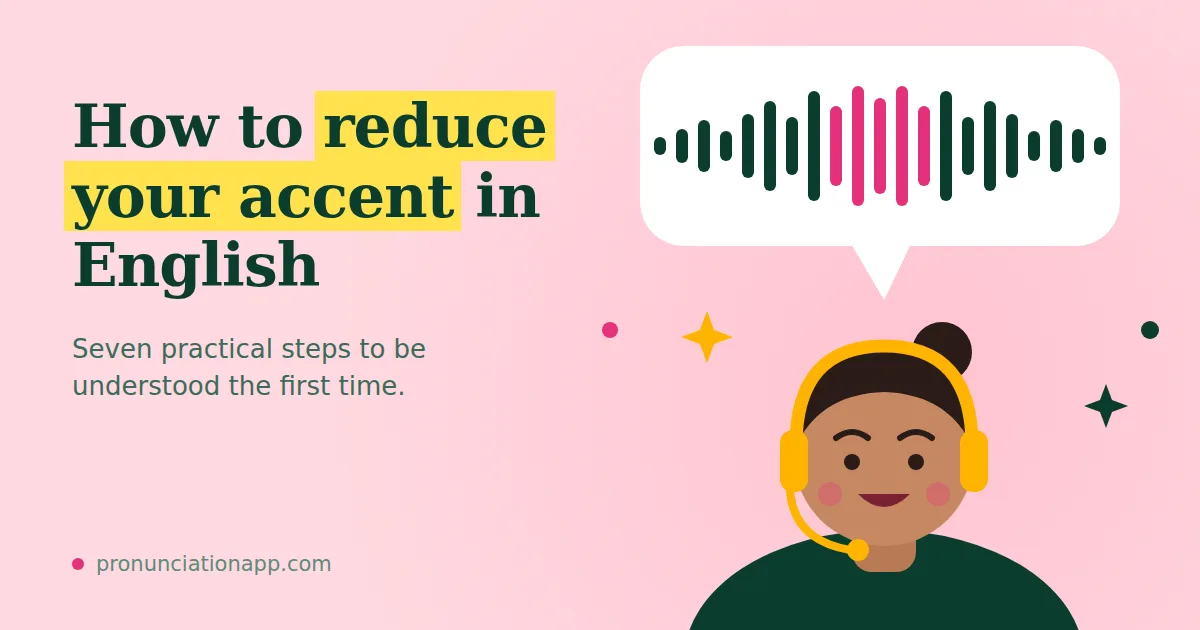 How to reduce your accent in English: speaker with a headset and a clear sound wave